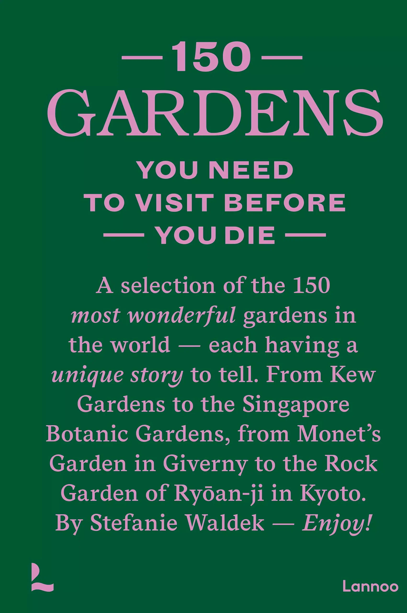 Coffee Table Book - 150 Gardens
