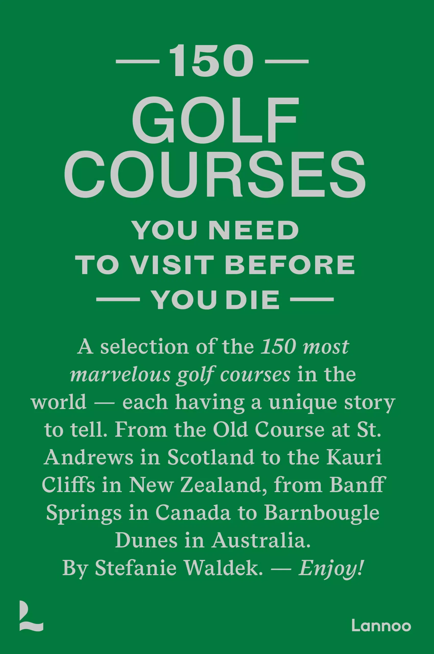 Coffee Table Book - 150 Golf Courses
