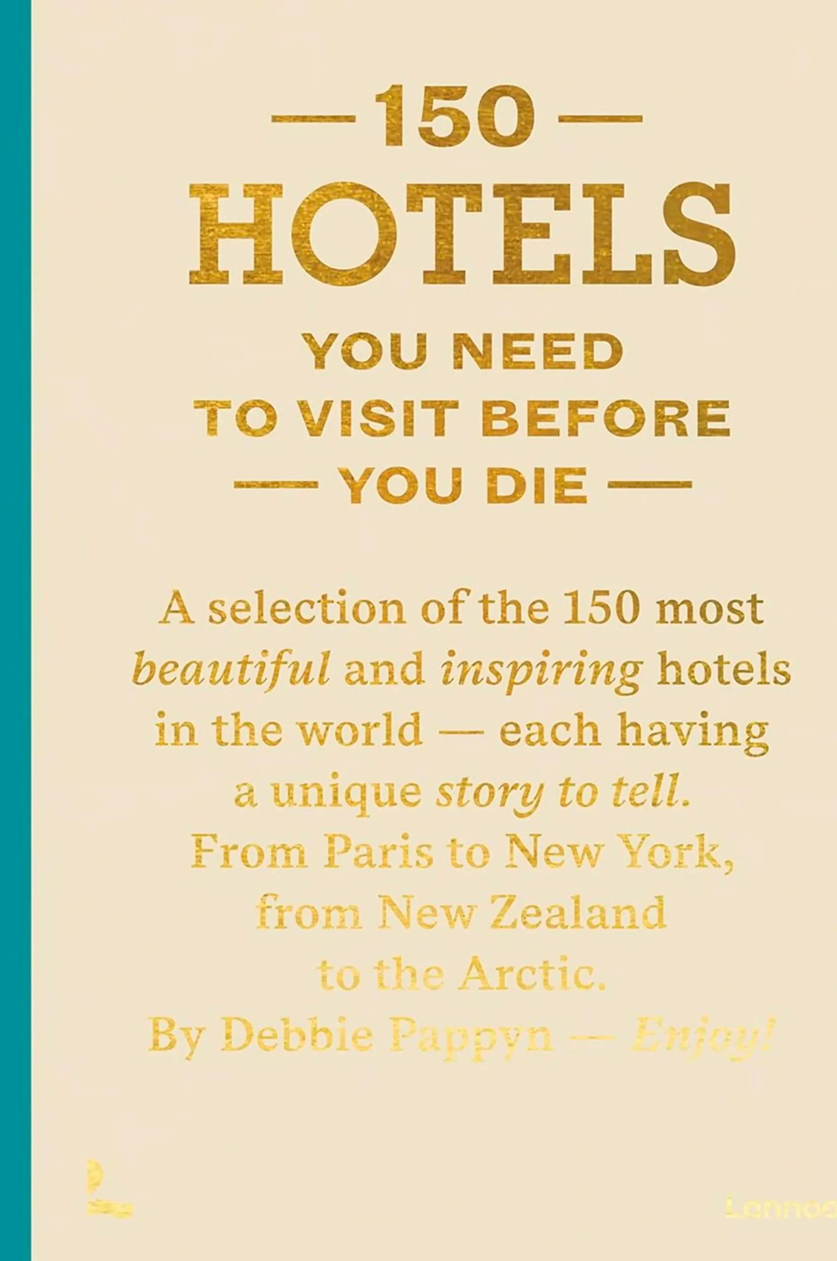 Coffee Table Book - 150 Hotels