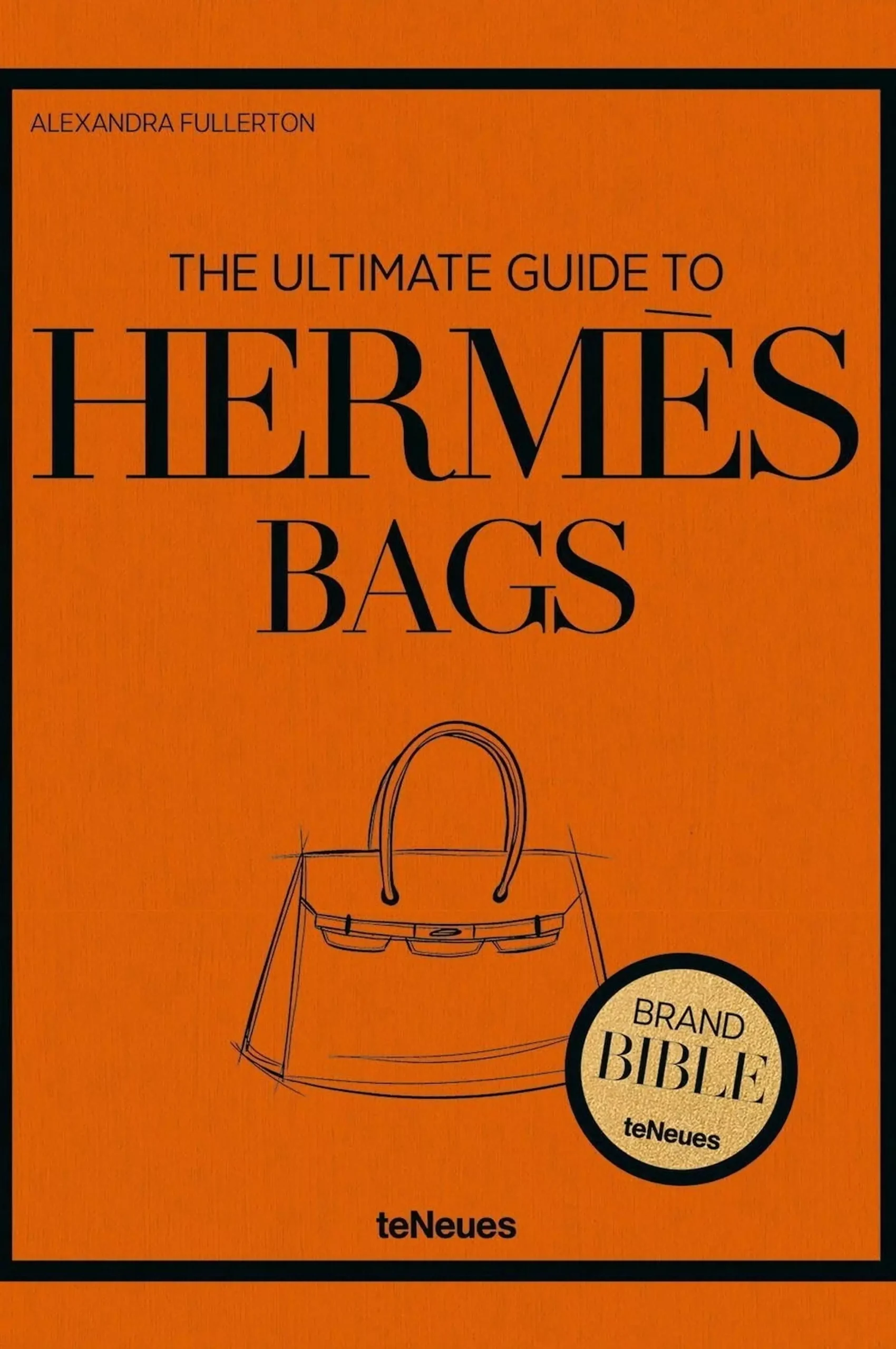 Coffee Table Book - The Ultimate Guide To Hermes Bags