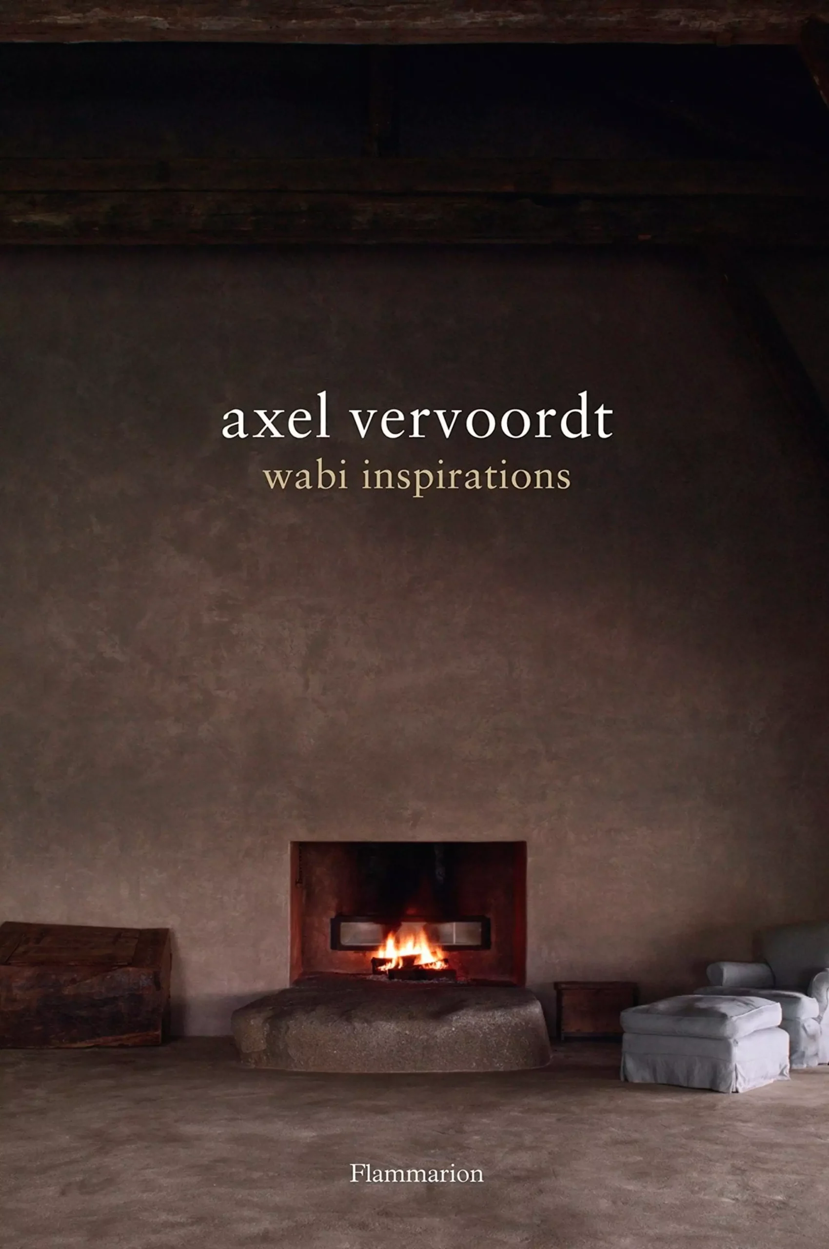 Coffee Table Book - Axel Vervoordt : Wabi Inspirations